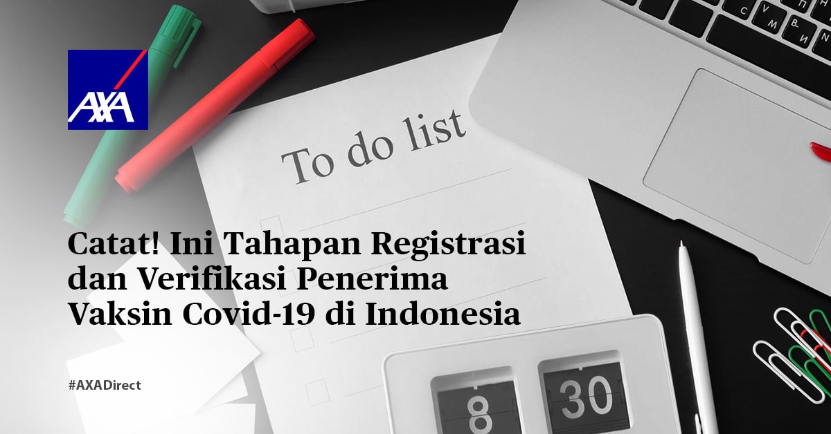 Catat! Ini Tahapan Registrasi dan Verifikasi Penerima Vaksin Covid-19 di Indonesia