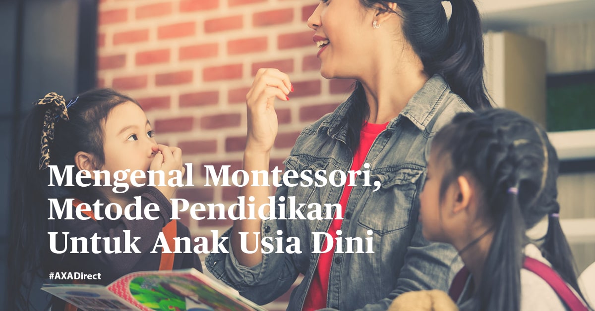 Mengenal Montessori, Metode Pendidikan Untuk Anak Usia Dini